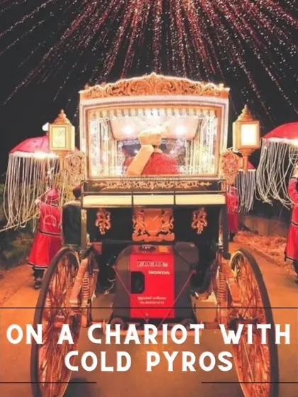 A grand groom entry on a chariot, made even more spectacular with cold pyro fireworks for a dramatic and celebratory effect.