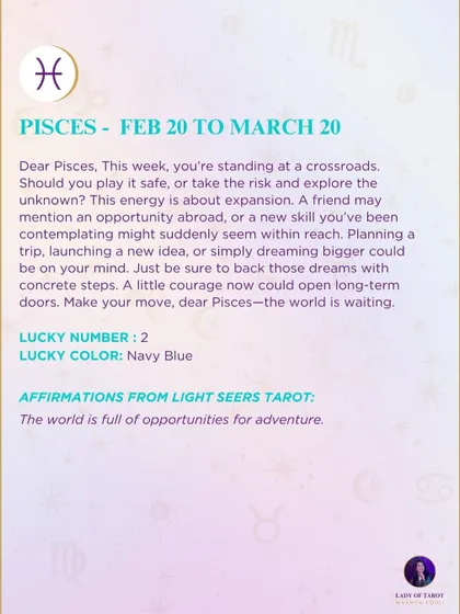 A weekly tarot forecast for Pisces. You're standing at a crossroads. This energy is about expansion, so make your move. The world is waiting.