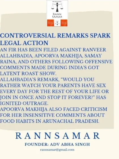 An FIR was filed against Ranveer Allahbadia and others for offensive comments made during a roast show. This legal action highlights the consequences of insensitive content and the power of the law to address public outrage.