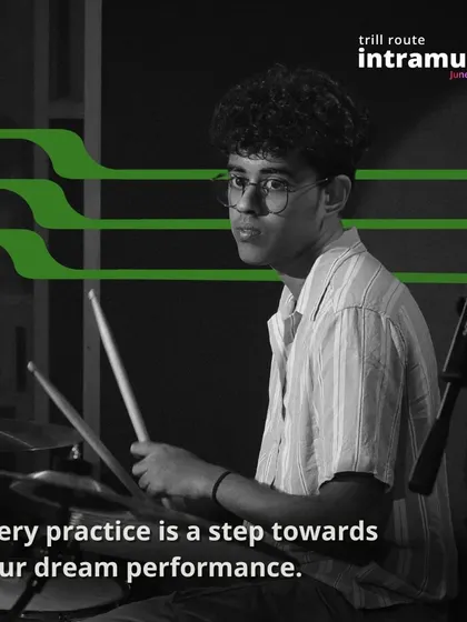 A drummer in a moment of intense focus. The caption says it all: "Every practice is a step towards your dream performance."
