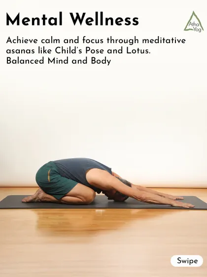 A man in Child's Pose, demonstrating a way to achieve calm and focus. Meditative asanas are a cornerstone of how we cultivate mental wellness at AthaYog.