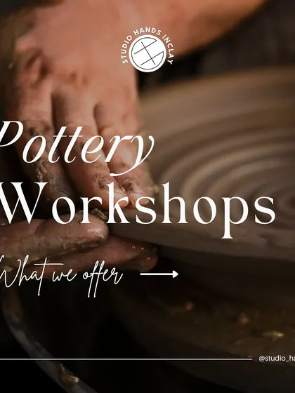 A promotional image with the words "Pottery Workshops," showcasing hands shaping clay on a wheel, emphasizing that we create experiences, not just workshops.