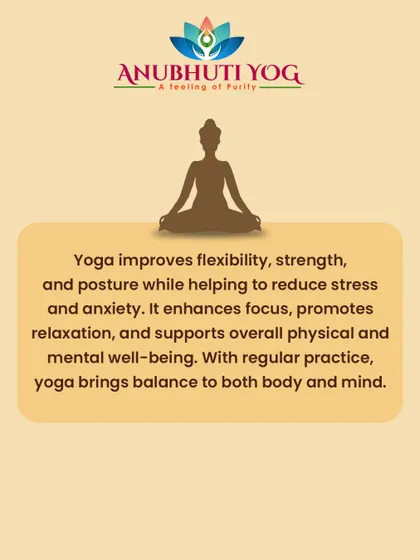 This graphic summarizes the core benefits of yoga. Regular practice improves everything from flexibility and posture to stress levels and mental focus, bringing balance to both body and mind.