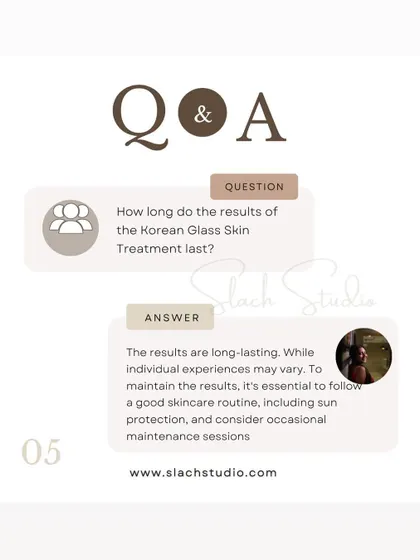 Q&A: The results of the Korean Glass Skin treatment are long-lasting, but a good skincare routine is essential to maintain them.