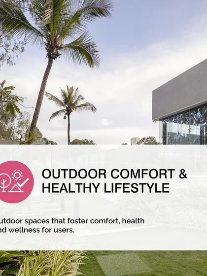 Our focus on Outdoor Comfort & a Healthy Lifestyle aims to create spaces that foster well-being for users. This includes designing walkable campuses and reducing the urban heat island effect.