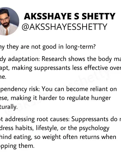 Hunger suppressants are not a good long-term solution because the body adapts, making them less effective. They also create a risk of dependency and fail to address the root causes of eating habits.