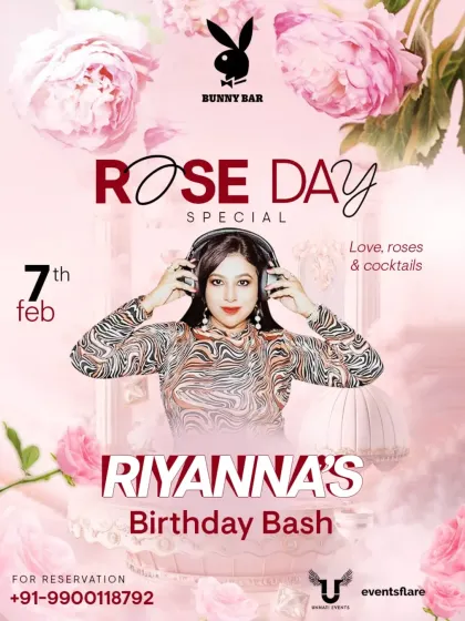 A very special poster for my birthday bash, which was also a Rose Day special at Bunny Bar. It was an exclusive night with VIP guests and non-stop party vibes.