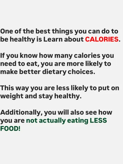 One of the best things you can do for your health is to learn about calories. Knowing how many calories you need makes you more likely to make better dietary choices and stay healthy.