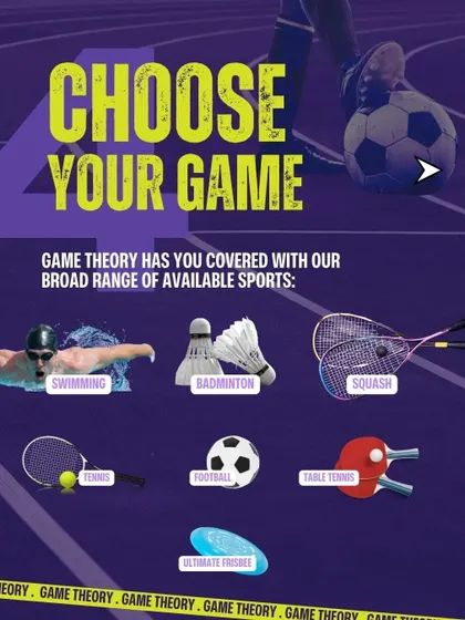 Choose your game from our broad range of available sports. From swimming and badminton to football and ultimate frisbee, we have you covered.