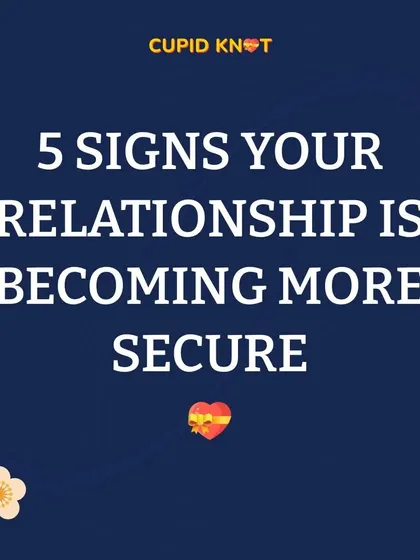 This is a duplicate of the previous image, introducing our guide to recognizing a secure relationship.