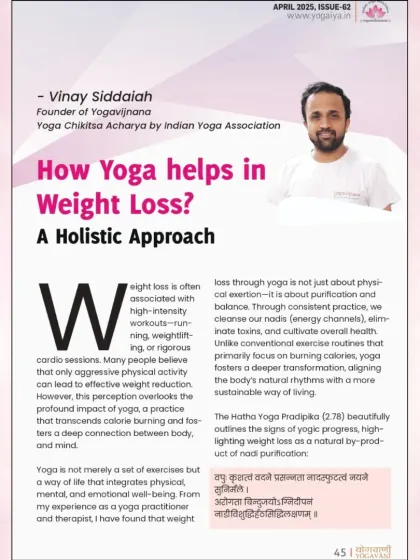 I was happy to have my article, "How Yoga Helps in Weight Loss: A Holistic Approach," published in the Indian Yoga Association's Yogavani monthly magazine.