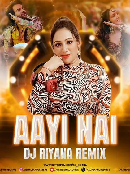Here is the artwork for my official remix of "Aayi Nai" from the movie Stree 2. This track is a high-energy Bollywood banger, perfect for any party.