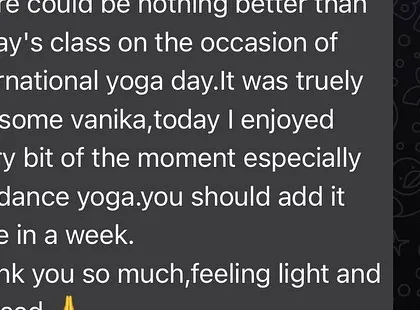 "Feeling light and blessed." This is exactly how I want my students to feel after every class. Thank you for this wonderful feedback.