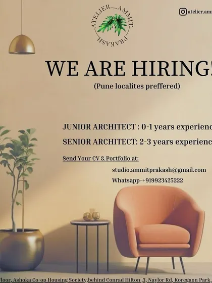 Atelier Ammit Prakash in Pune is hiring Junior (0-1 year) and Senior (2-3 years) architects, with a preference for local candidates.
