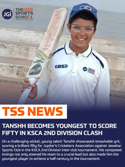 TSS News: Tanshh becomes the youngest player to score a fifty in the KSCA 2nd Division, a remarkable feat on a challenging wicket.