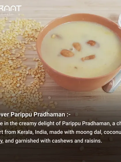 Discover the creamy delight of Parippu Pradhaman, a cherished dessert from Kerala, garnished with cashews and raisins.
