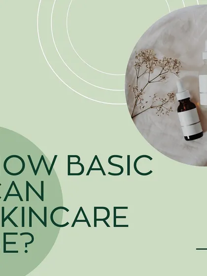 How basic can skincare be? This series is designed to demystify the fundamentals of a good skincare routine, moving beyond trends to focus on what your skin truly needs to be healthy.