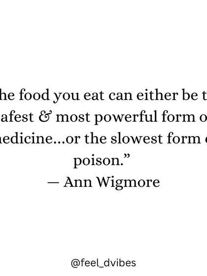 This quote by Ann Wigmore is the foundation of my nutrition coaching. Food is either the most powerful medicine or the slowest poison. Be mindful of what you eat.