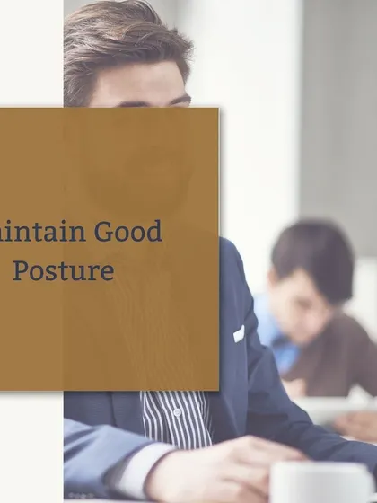 Your posture speaks volumes before you even say a word. We emphasize maintaining good posture in both work and social settings to project confidence and authority.