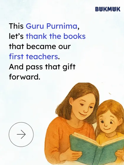 On Guru Purnima, we thank the books that were our first teachers. Passing on the gift of reading to a child is one of the most meaningful things we can do.