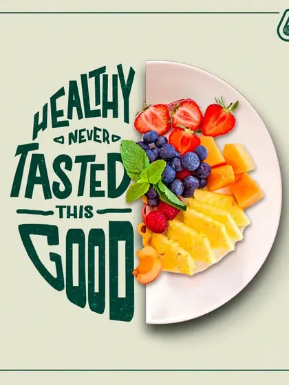 Healthy never tasted this good. This graphic combines typography with a beautiful fruit platter to express our core belief that nutritious food can and should be delicious.