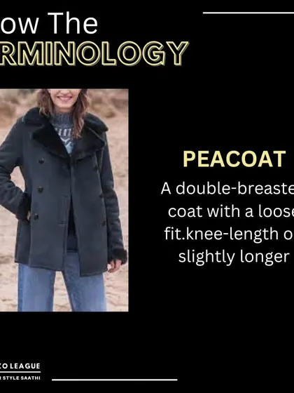 Know Your Terminology: The Peacoat. This classic double-breasted coat, originally worn by sailors, is made from heavy wool and offers timeless style and warmth for the winter months.