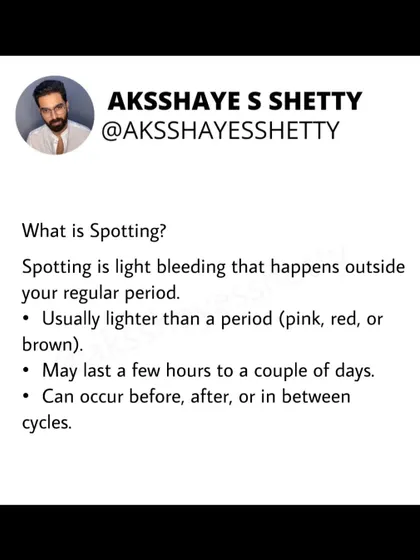 What is spotting? It's light bleeding that occurs outside your regular period, often appearing pink, red, or brown. It can last from a few hours to a couple of days and happen at any point in your cycle.