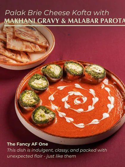 This dish is for the fancy one in the family. My Palak Brie Cheese Kofta with Makhani Gravy and Malabar Parota is indulgent, classy, and packed with unexpected flair, just like that stylish sibling.
