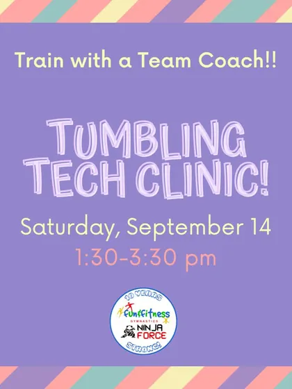 Another chance to train with our acclaimed team coaches! Our Tumbling Tech Clinics help students of all levels master new skills.