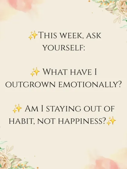 A self-reflection prompt from the Eight of Cups. This card encourages us to ask what we have outgrown emotionally. Are we staying in situations out of habit, or out of genuine happiness?