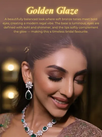 This graphic breaks down the "Golden Glaze" look. It's a beautifully balanced style where soft bronze tones meet bold eyes, creating a modern, regal vibe that's a timeless bridal favourite.