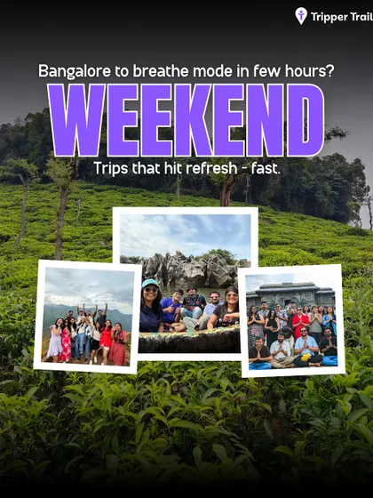 Bangalore to breathe mode in a few hours? Yes, it is possible. Our weekend trips are designed to hit refresh, fast. This collage gives you a glimpse of the quick escapes we offer.