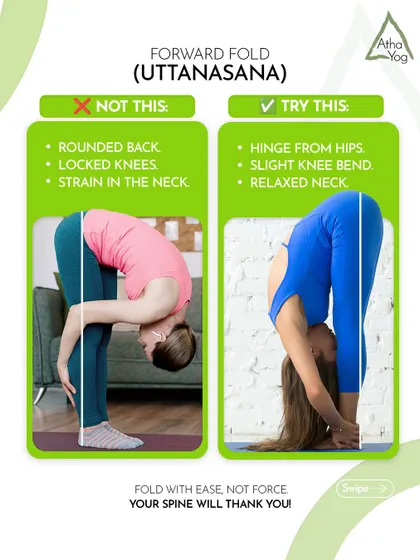 A guide to Forward Fold (Uttanasana). We teach you to hinge from the hips and keep a slight knee bend to avoid rounding the back and straining the neck. Your spine will thank you.