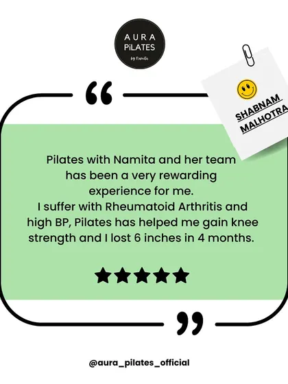 Shabnam's journey is truly inspiring. Suffering from Rheumatoid Arthritis and high BP, she found that our Pilates sessions helped her gain knee strength and lose 6 inches in 4 months. This is a testament to how rewarding a personalized practice can be.