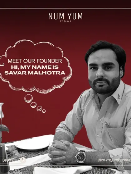A brief introduction to me, Savar Malhotra. I am a third-generation entrepreneur dedicated to continuing my family's passion for culinary excellence and exceptional service.