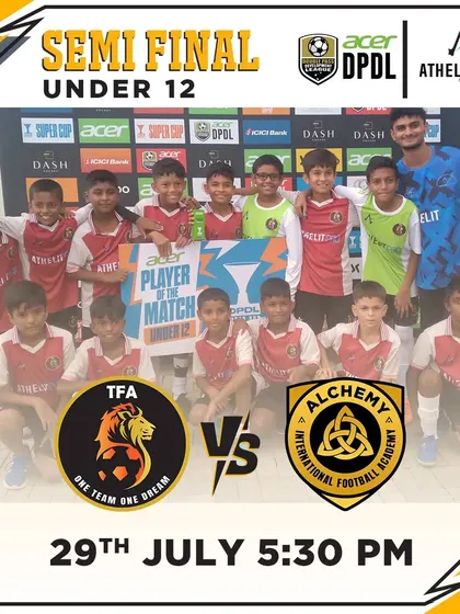 Semi-final bound. Announcement for the U12 DPDL Super Cup semi-final against Alchemy IFA.