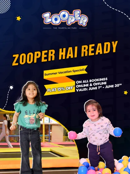 Zooper hai ready for summer vacation. I am offering a flat 15% off on all bookings so you can jump, laugh, and live Zooper.
