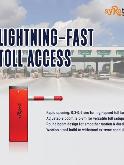 Our toll barriers are built for speed, with a rapid opening time of 0.3 to 0.6 seconds to keep traffic moving in high-speed lanes. The adjustable, weatherproof boom is designed for durability and smooth motion in extreme conditions.