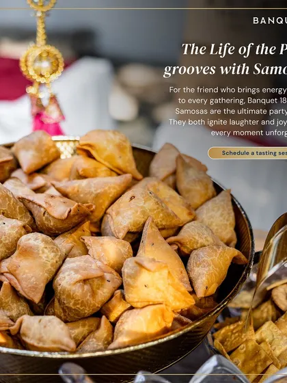 For the life of the party who brings energy and fun to every gathering, our crispy Samosas are the ultimate party starter. They ignite laughter and joy, making every moment unforgettable.