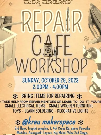 A flyer for our Repair Cafe Workshop at Kreu Makerspace, inviting everyone to bring small electrical items, furniture, and toys for repair.
