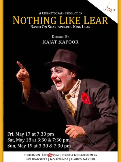 The poster for "Nothing Like Lear," a unique take on Shakespeare's King Lear, directed by Rajat Kapoor and starring Vinay Pathak.