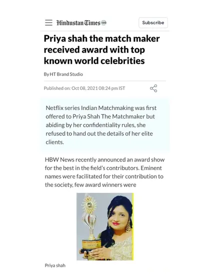 Hindustan Times reported on the Global Achievers Award I received alongside world-renowned celebrities. The article also mentions that while I was offered the Netflix series 'Indian Matchmaking', I declined to protect the confidentiality of my elite clients.