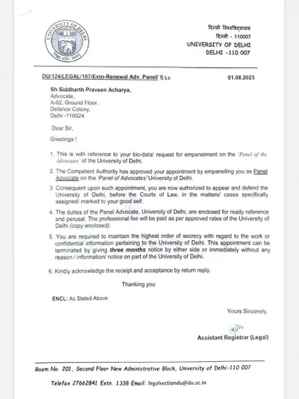 The official letter confirming my appointment as Panel Counsel for the prestigious Delhi University. It feels great to represent an institution I once aspired to be a part of.