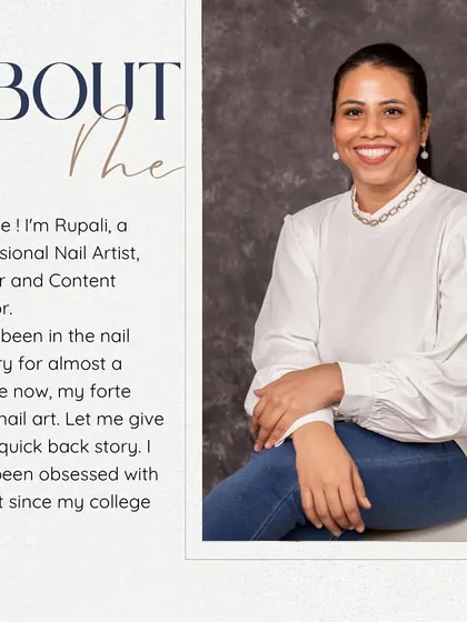 A little about me! I'm Rupali, and I've been in the nail industry for almost a decade. I'm passionate about nail art and love sharing my knowledge as a trainer.