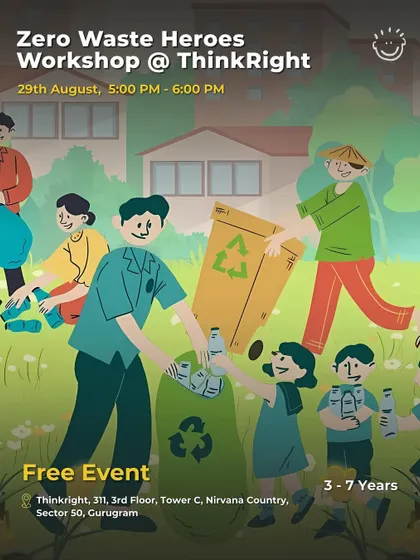 A Zero Waste Heroes Workshop at ThinkRight, a free event teaching kids aged 3-7 about recycling and sustainability through fun activities.
