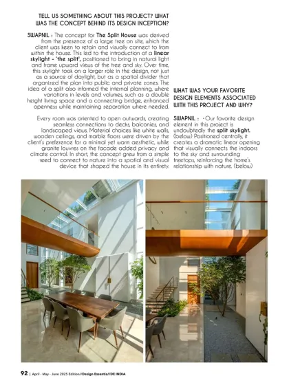 In our Design Essentia feature, we explained the design inception of The Split House. The concept grew from a simple, practical need to preserve a large tree on the site, which led to the creation of the 'split' skylight that now defines the entire home.