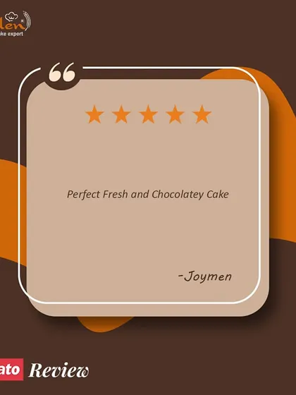 "Perfect Fresh and Chocolatey Cake." Thank you, Joymen, for this simple and powerful review on Zomato. We're glad we hit all the right notes for you.
