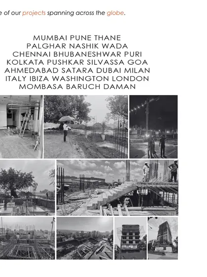 This collage provides a glimpse of our work-in-progress projects spanning across the globe, from Mumbai and Chennai to Italy and Ibiza. It showcases the scale and diversity of our ongoing work, from initial foundations to nearly completed structures.