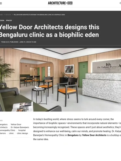 Our project was featured in Architecture + Design magazine, which described the Bengaluru clinic as a "biophilic eden," recognizing our focus on incorporating natural elements.