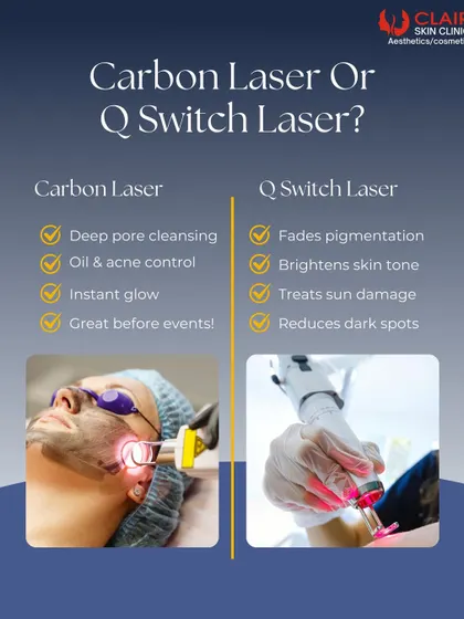 A helpful comparison between our Carbon Laser for an instant glow and our Q-Switch Laser for deeper pigmentation issues. We help you choose the right treatment based on your specific skin goals.